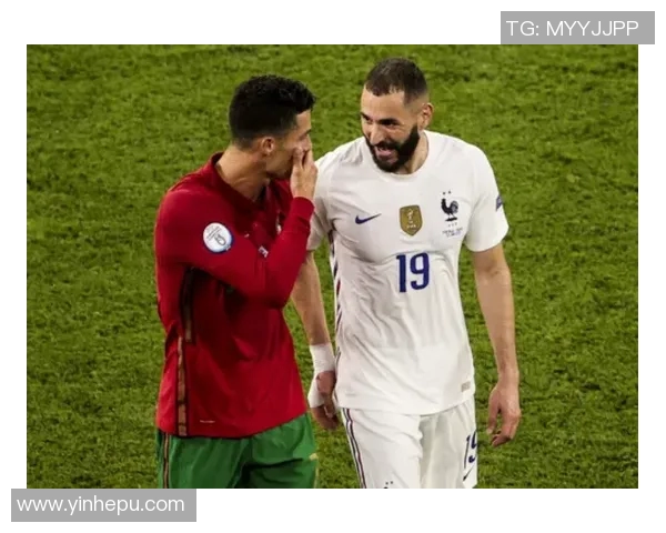 法国与葡萄牙足球对决的历史与未来展望分析 法国与葡萄牙足球对决的历史与未来展望分析